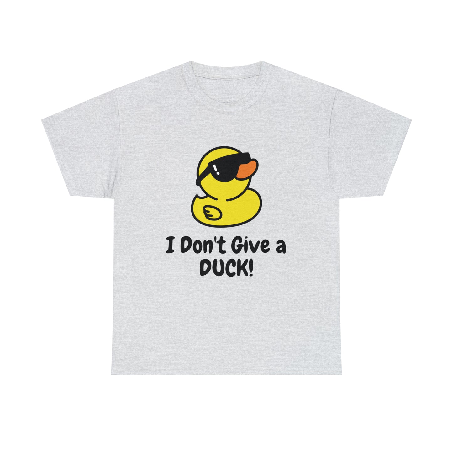 "I Don't Give a DUCK!" Unisex Heavy Cotton Tee