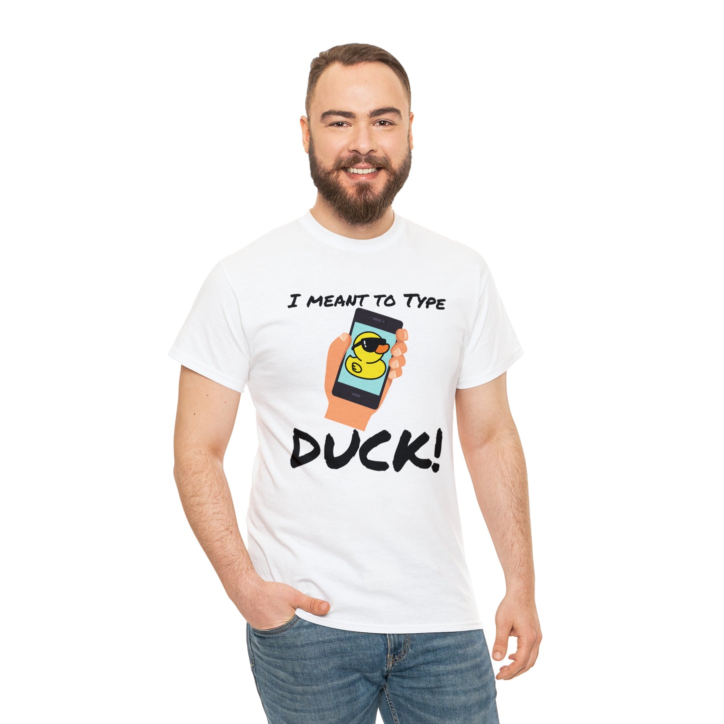 "I Meant to Type Duck!" Unisex T-Shirt