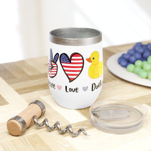 Peace, Love, Ducks Chill Wine Tumbler