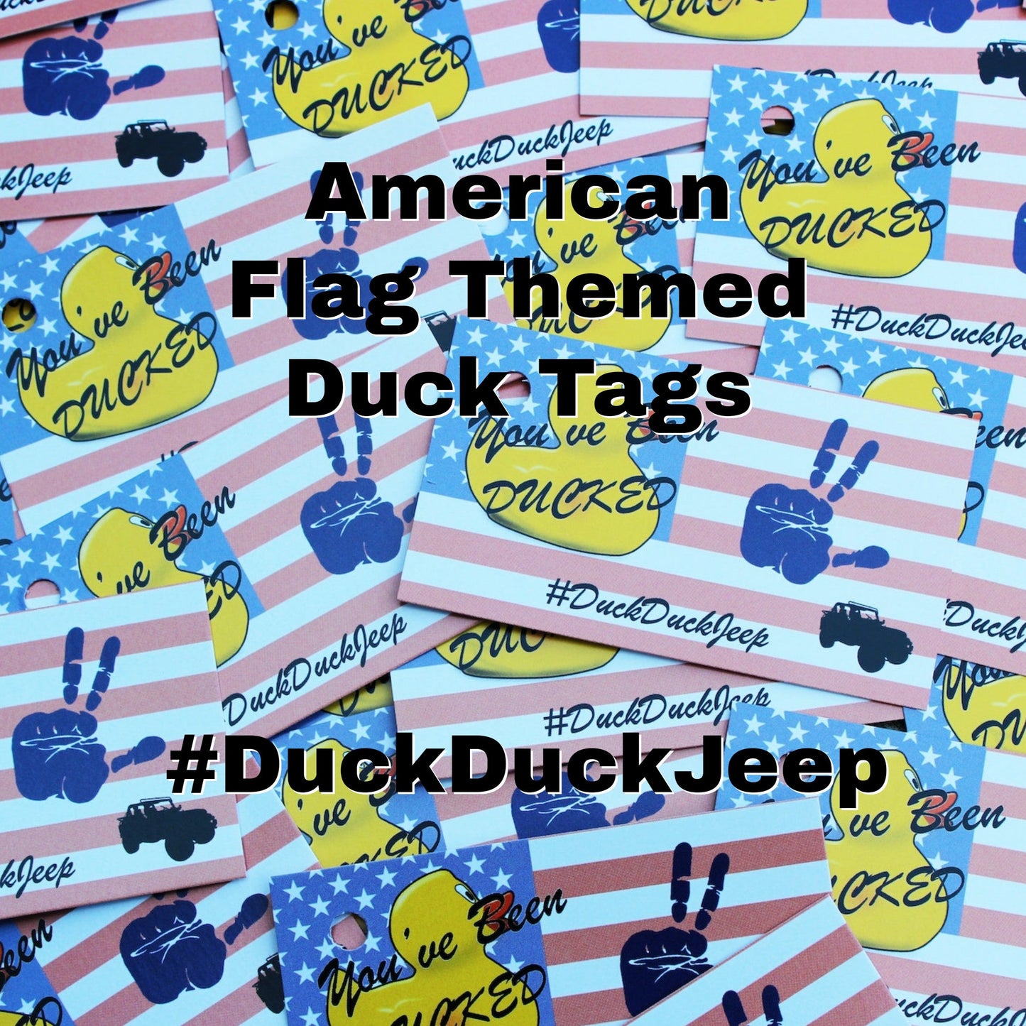 Flag Tags (100 Pack) for #DuckDuckJeep